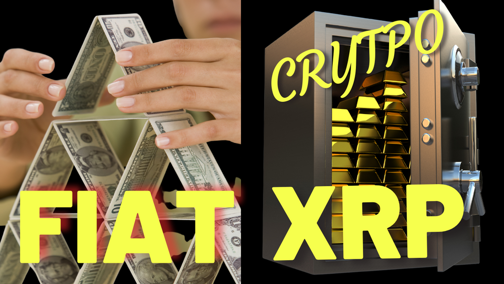 Ripple XRP - Dollar and Fiat Collapsing - Crypto is the Safety People are running to