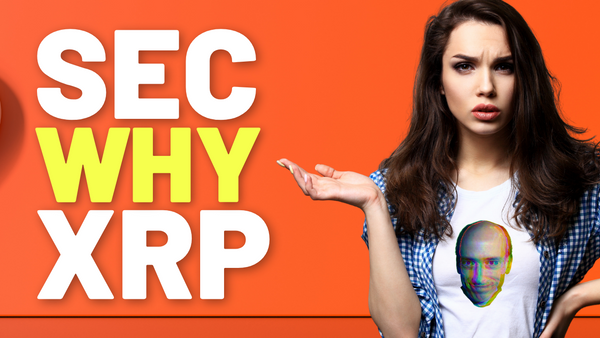 Why XRP - What is the #1 Question Asked by Everyone in Crypto?