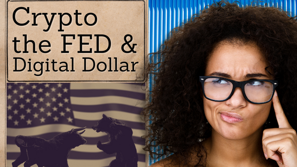 XRP - What Did Hinman Do? Is the FED Right - A Digital Dollar Is Better than Crypto?