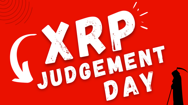 XRP - Ripple Judgement Day Near? There Was Fraud!!! SEC!!!