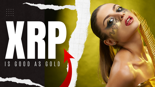 XRP - Gold Backed Digital Asset - Steve Jobs Was Satoshi - Vote Blue to End Crypto