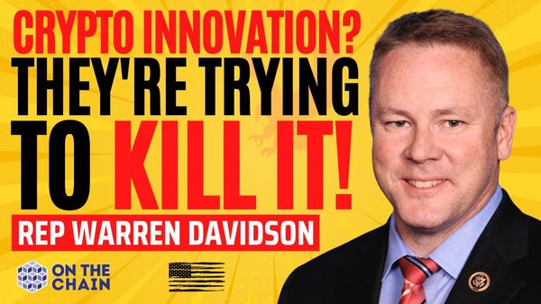 Crypto Regulatory Clarity – Interview with Rep. Warren Davidson