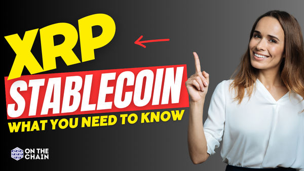 Ripple Stablecoin: Good or Bad for XRP and XRPL?